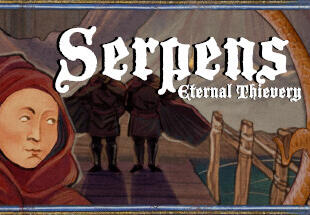 Serpens: Eternal Thievery